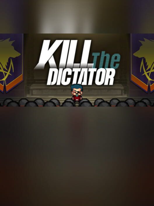 Steam cover for Kill the Dictator.