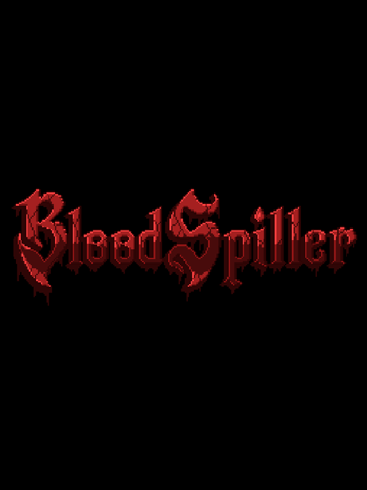 BloodSpiller