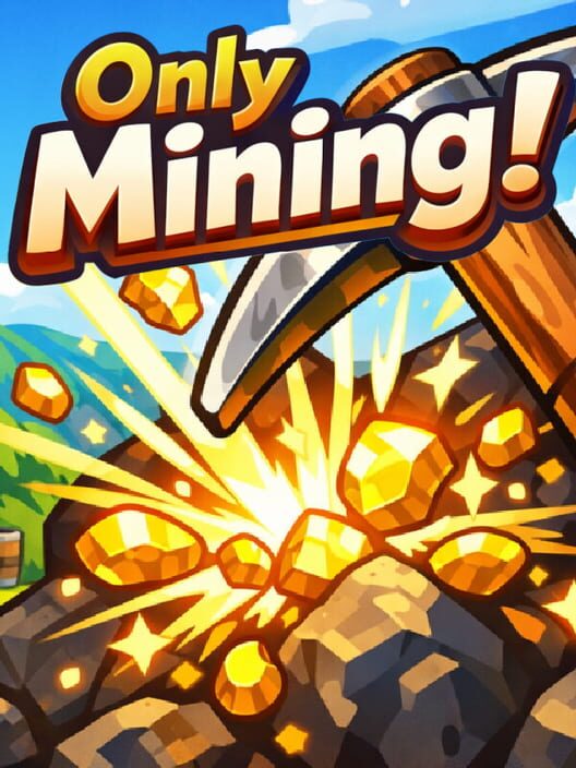Steam cover for Only Mining - Cozy Digging Game.
