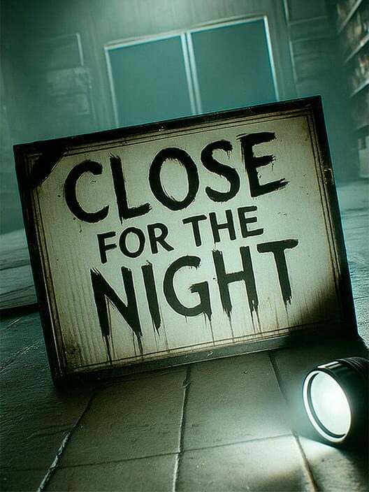 Steam cover for Close For The Night.