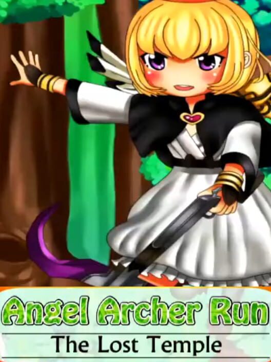 Angel Archer Run: The Lost Temple of Oz cover