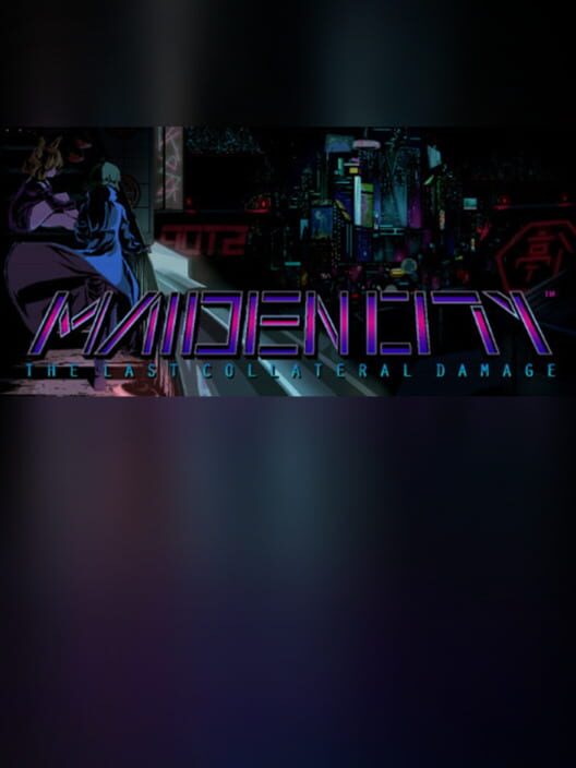Maiden City: The Last Collateral Damage cover