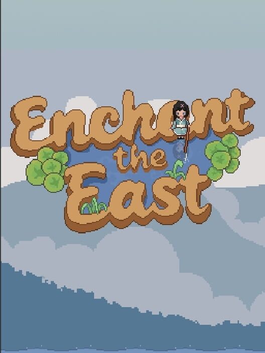 Enchant the East cover