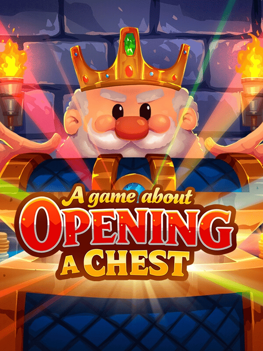 A Game About Opening a Chest
