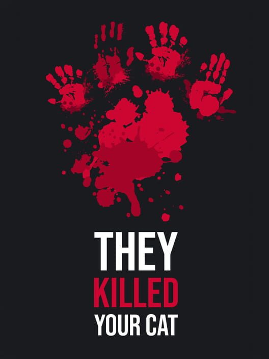 Capa de They Killed Your Cat