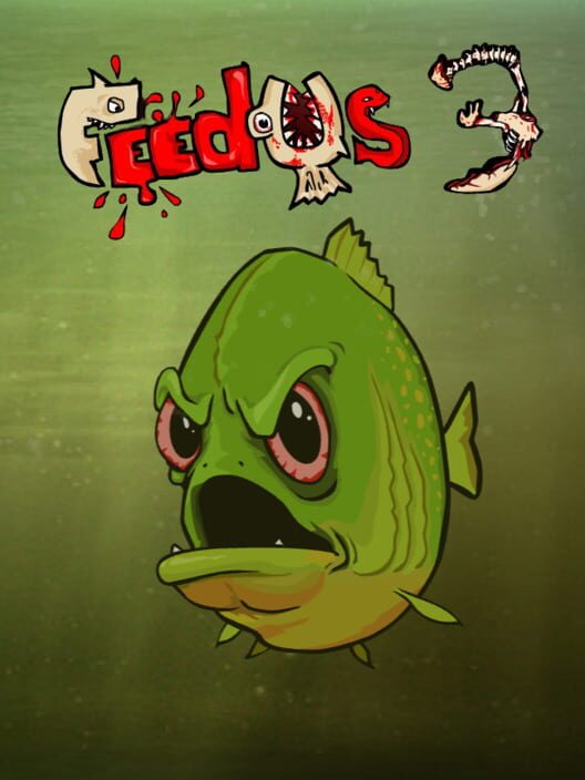 Feed Us 3 Cover