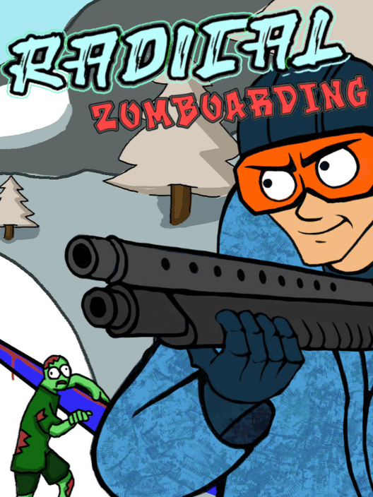 Radical Zomboarding