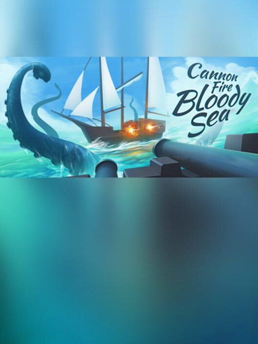 Steam cover for Cannon Fire: Bloody Sea.