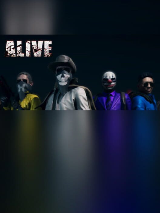 Alive