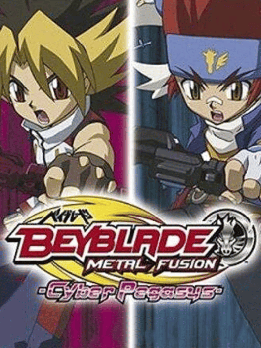 BEYBLADE METAL FUSION -Cyber Pegasus- 封面