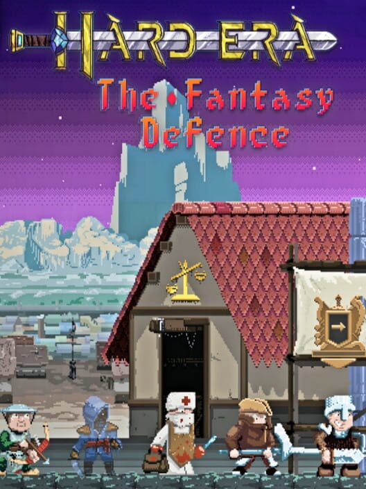 Hard Era: The Fantasy Defence cover
