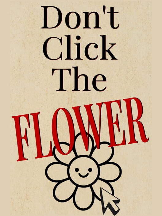 Capa de Don't Click The Flower