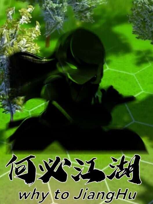 Why To JiangHu Cover