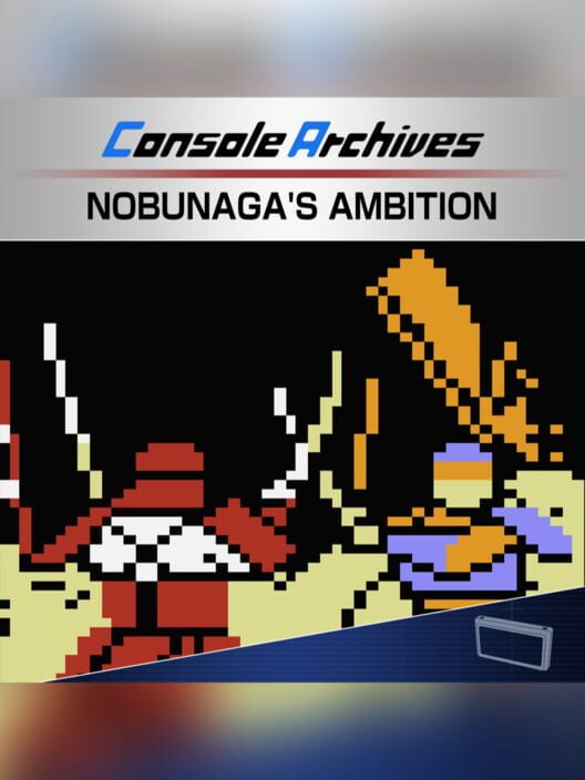 Console Archives: Nobunaga's Ambition cover