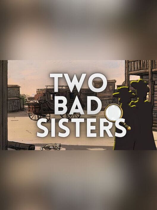 Whispers in the West: Two Bad Sisters cover
