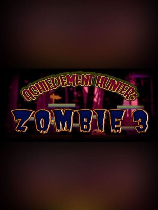 Achievement Hunter: Zombie 3 cover