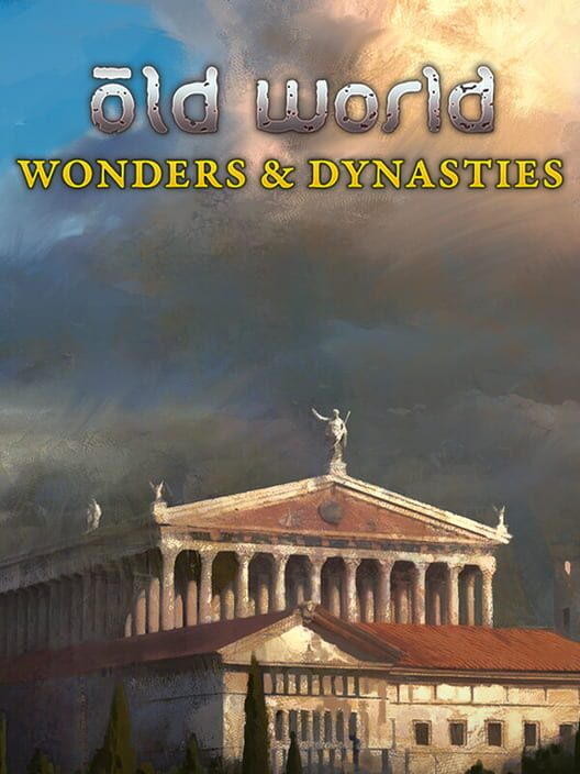 Old World: Wonders and Dynasties