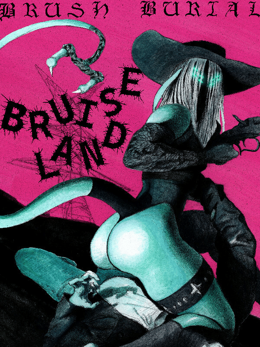 Brush Burial: Bruiseland