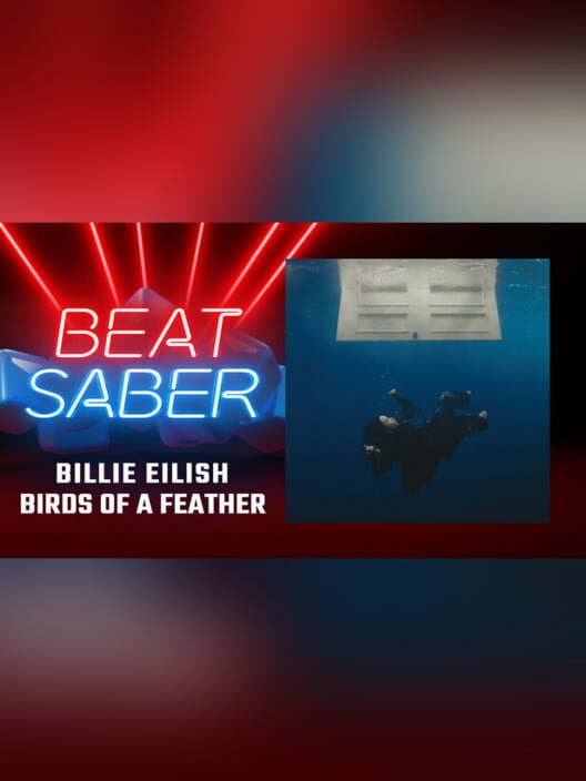 Capa de Beat Saber: Billie Eilish - "Birds of a Feather"