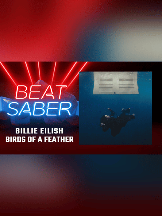 Beat Saber: Billie Eilish - "Birds of a Feather"