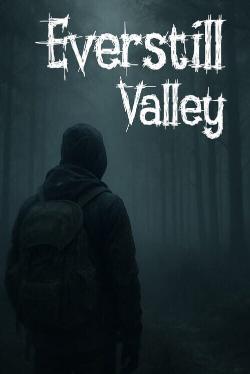 Everstill Valley