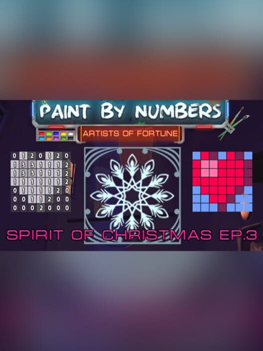Artists of Fortune: Paint by Numbers! - Spirit of Christmas Ep. 3 cover