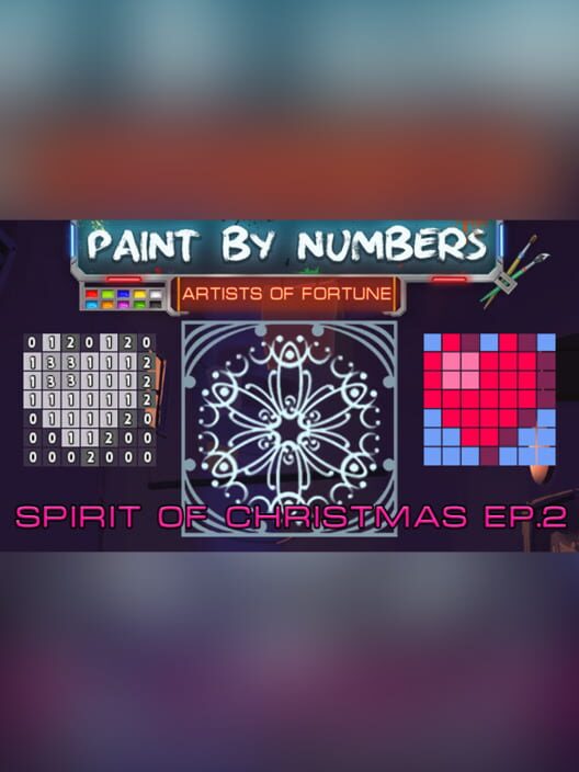 Artists of Fortune: Paint by Numbers! - Spirit of Christmas Ep. 2 cover