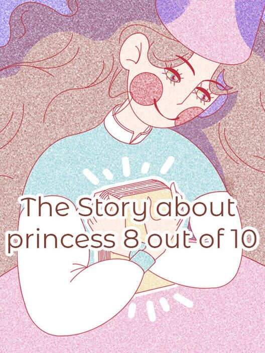 The Story About Princess 8 Out of 10 cover art