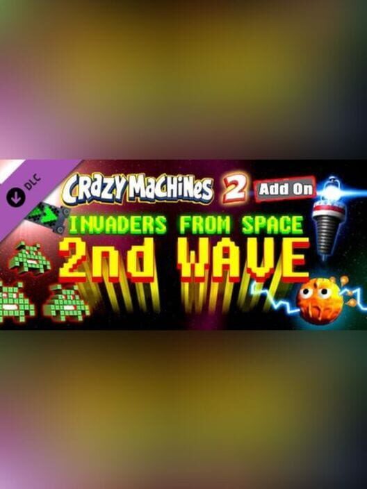 Capa de Crazy Machines 2: Invaders From Space, 2nd Wave DLC