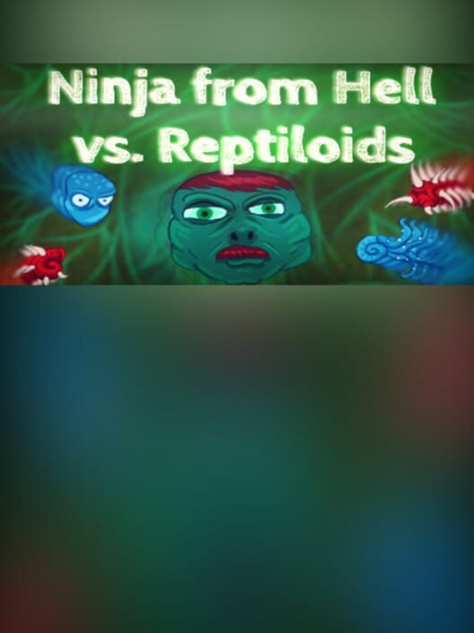 Ninja from Hell vs. Reptiloids cover