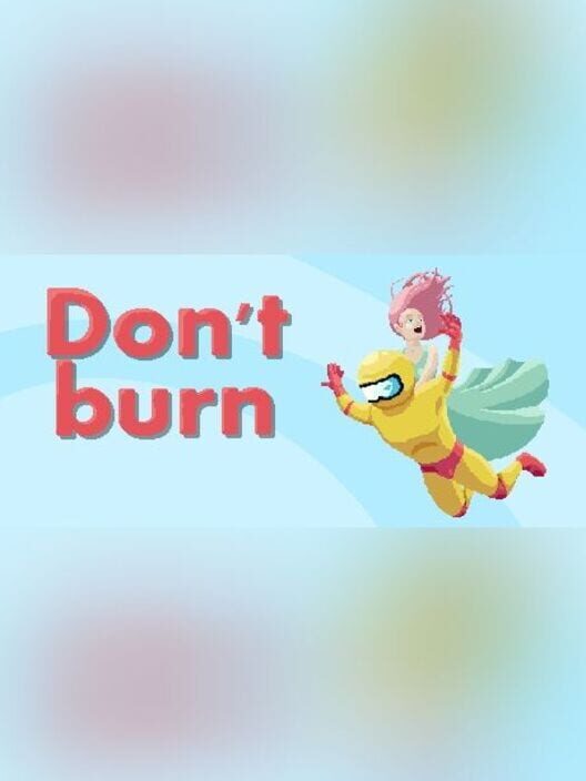Don't Burn poster