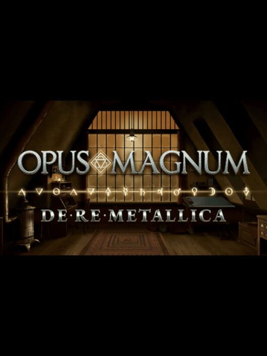 Opus Magnum: De Re Metallica