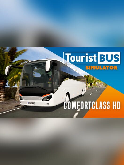 Tourist Bus Simulator: Comfort Class HD