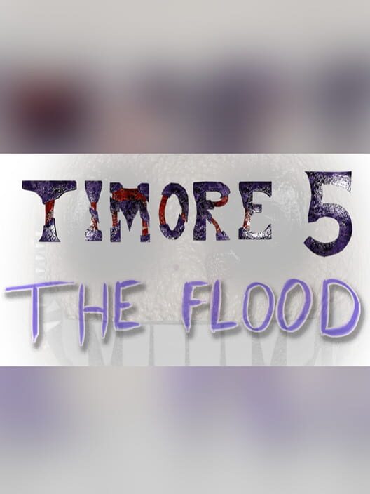 Timore 5: The Flood cover