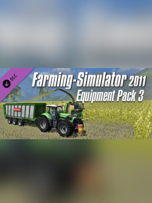 Farming Simulator 2011: Equipment Pack 3 cover