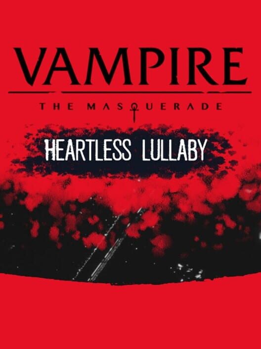 Vampire: The Masquerade - Heartless Symphony poster