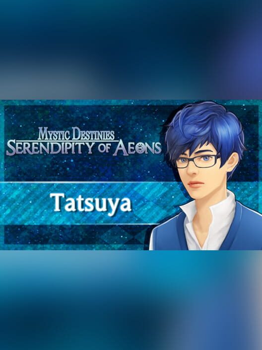 Capa de Mystic Destinies: Serendipity of Aeons - Tatsuya Epilogue