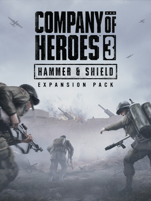 Company of Heroes 3: Hammer & Shield