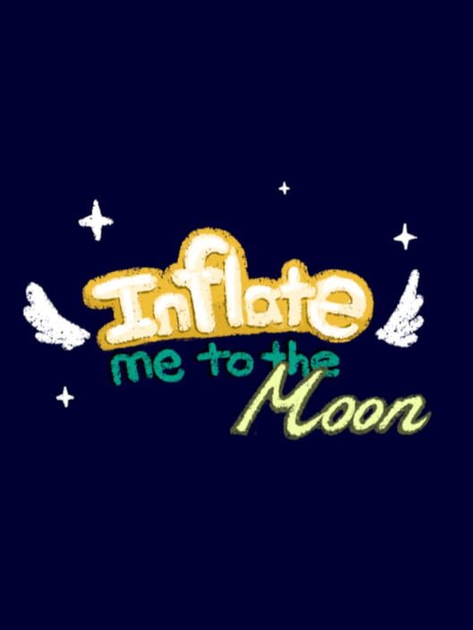 Inflate Me to the Moon cover