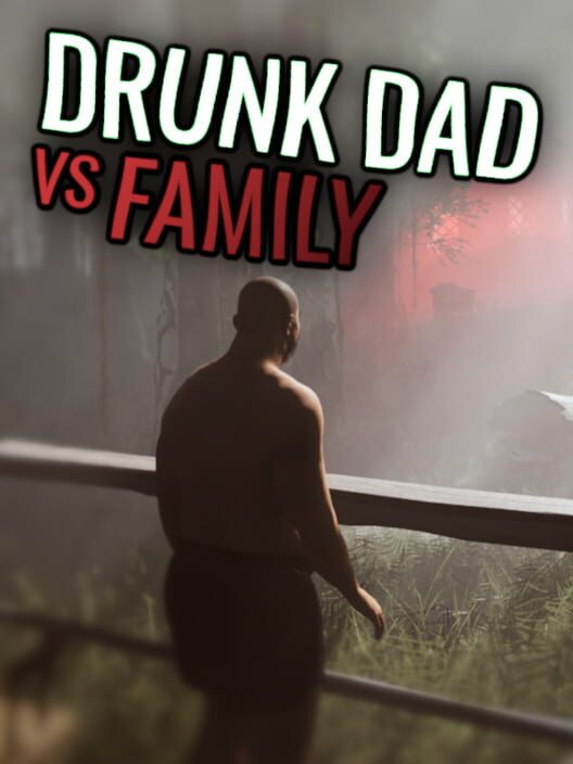 Capa de Drunk Dad Vs Family