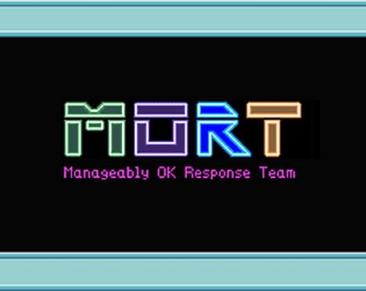 MORT: Manageably OK Response Team