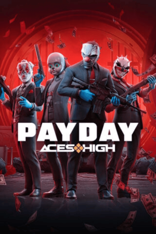 Payday: Aces High
