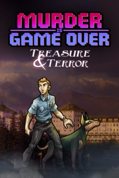 Murder Is Game Over: Treasure & Terror cover
