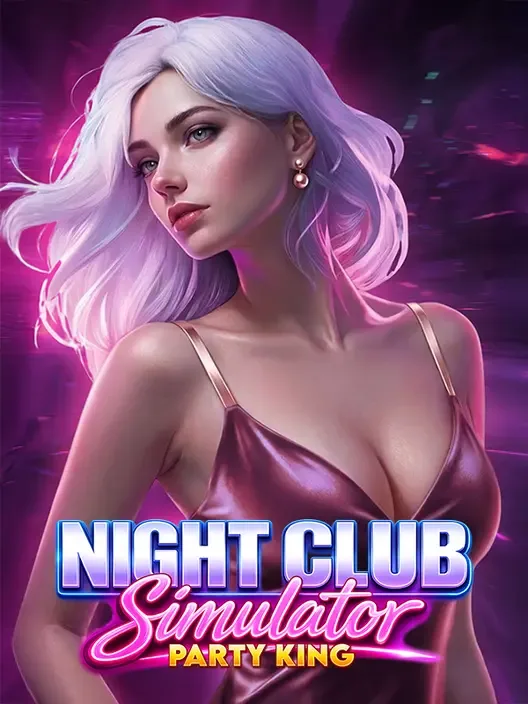 Night Club Simulator: Party King