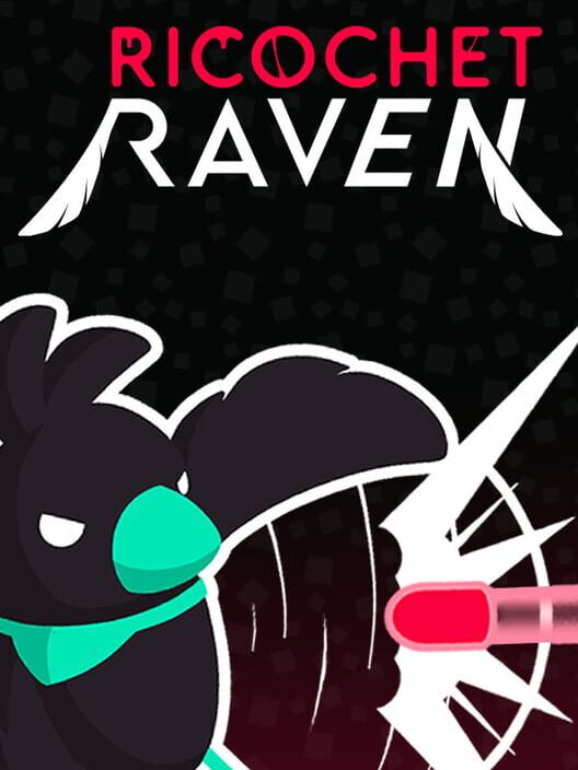 Steam cover for Ricochet Raven.