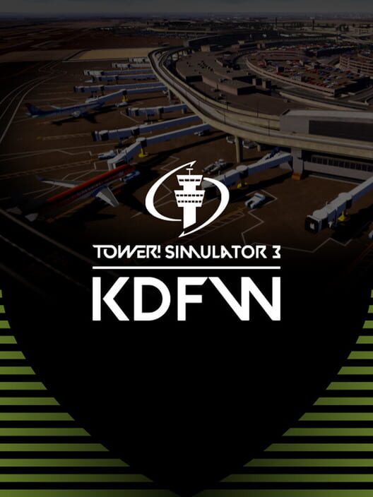 Capa de Tower! Simulator 3: KDFW Airport