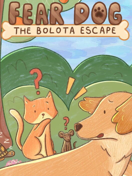 Fear Dog The Bolota Escape cover art
