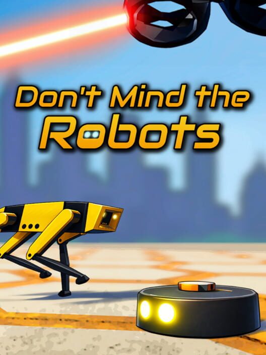 Capa de Don't Mind the Robots