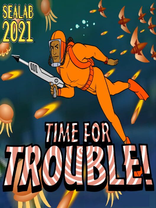 Sealab 2021: Time for Trouble! 封面