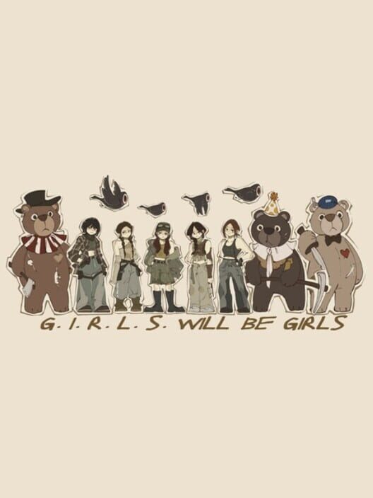 G.I.R.L.S. will be Girls